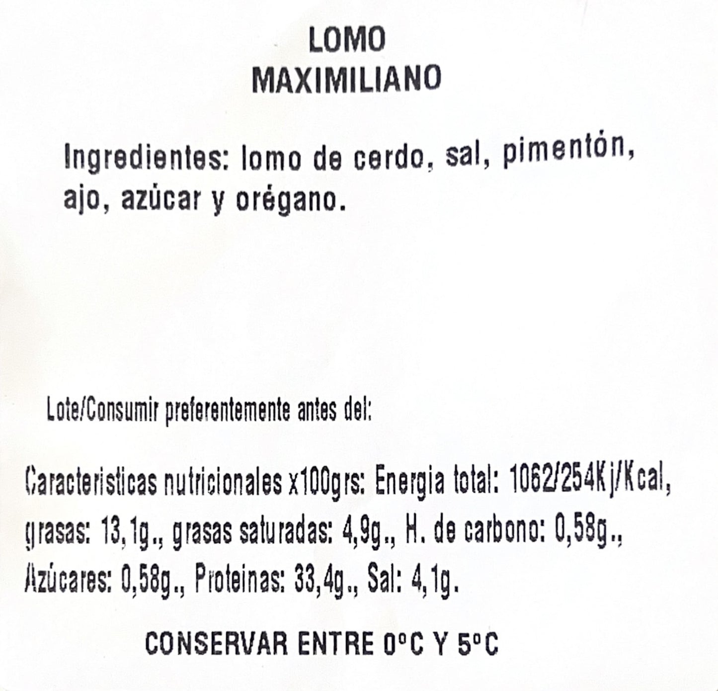 Lombo Maximiliano pezzo di 1 Kg Lombo Maximiliano pezzo di 1 Kg